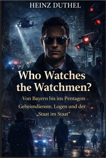 Who Watches the Watchmen?
