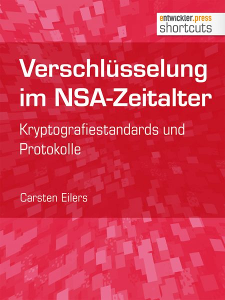 Verschlüsselung im NSA-Zeitalter