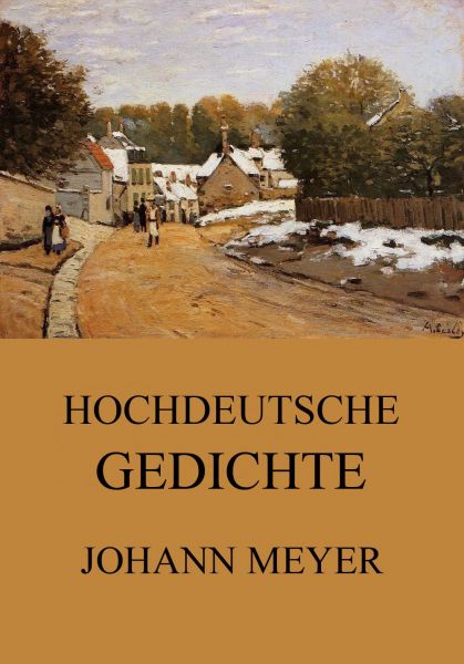 Hochdeutsche Gedichte