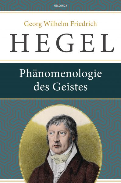 Hegel, Phänomenologie des Geistes