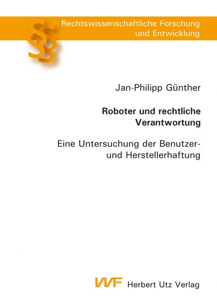 Roboter und rechtliche Verantwortung