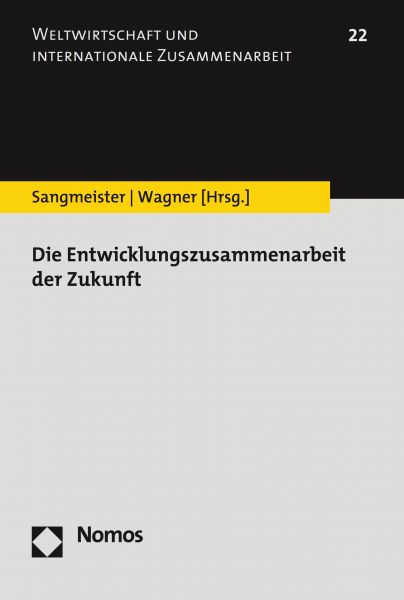 Die Entwicklungszusammenarbeit der Zukunft