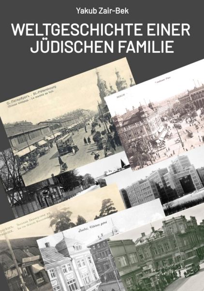 Weltgeschichte einer jüdischen Familie