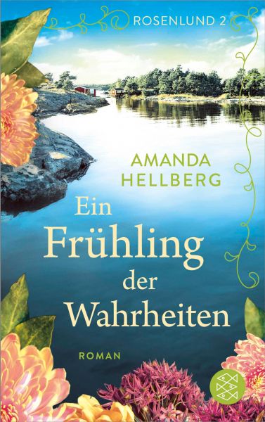 Rosenlund – Ein Frühling der Wahrheiten