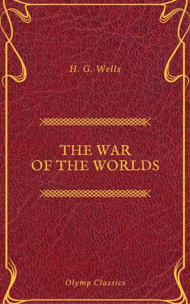 The War of the Worlds (Olymp Classics)