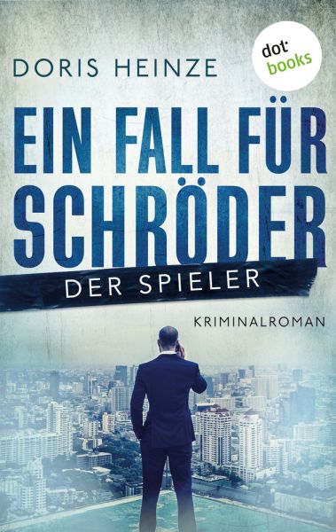 Ein Fall für Schröder: Der Spieler