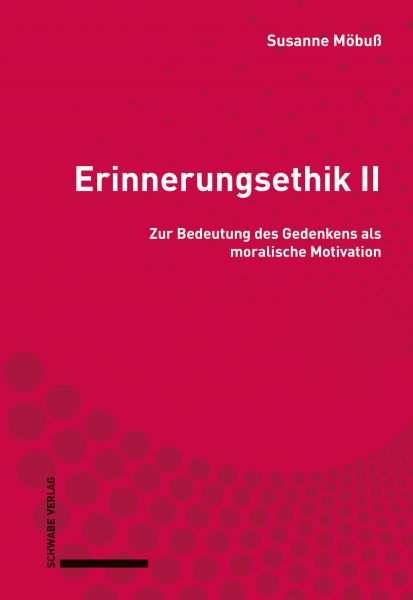 Erinnerungsethik II