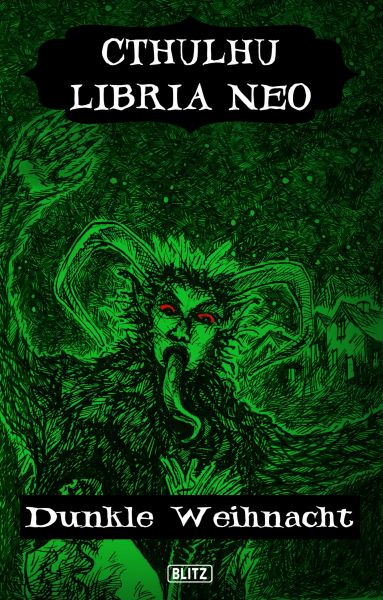 Lovecrafts Schriften des Grauens 21: Cthulhu Libria Neo 3
