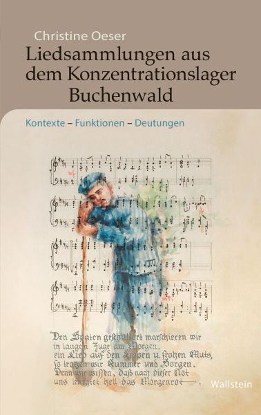 Liedsammlungen aus dem Konzentrationslager Buchenwald