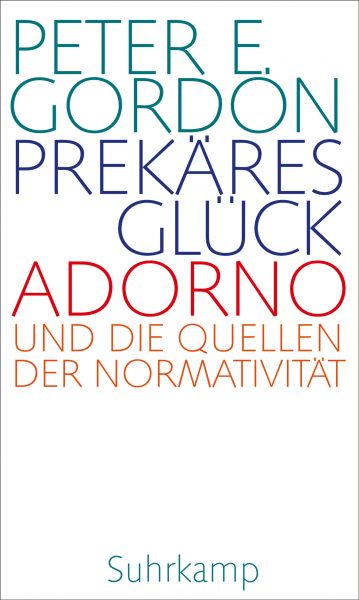 Prekäres Glück