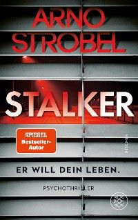 Stalker – Er will dein Leben.
