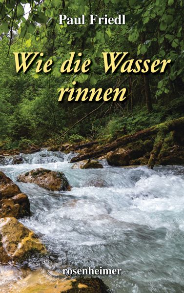 Wie die Wasser rinnen