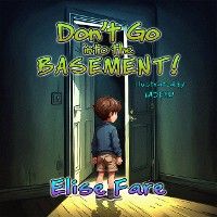 Don't Go into the Basement