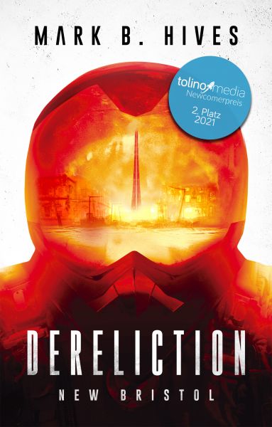 Cover Mark B. Hives: Dereliction