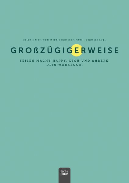 Großzügigerweise