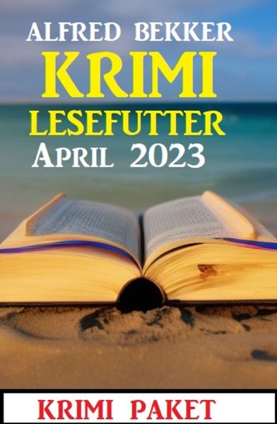 Krimi Lesefutter April 2023: Krimi Paket