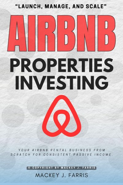 Airbnb Properties Investing: