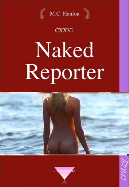 Naked Reporter
