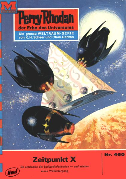 Perry Rhodan 460: Zeitpunkt X