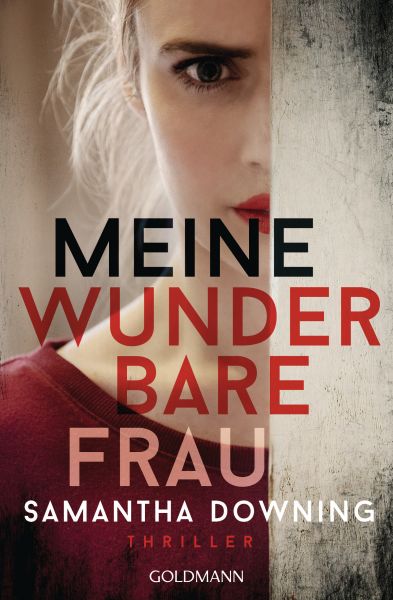 Downing S.,Meine wunderbare Frau