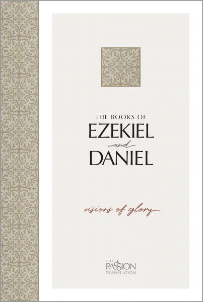 The Books of Ezekiel and Daniel