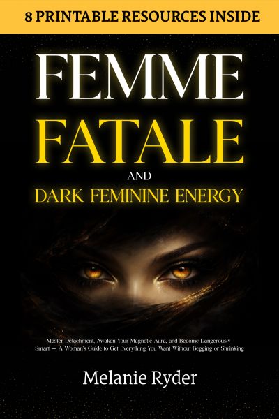 Femme Fatale and Dark Feminine Energy