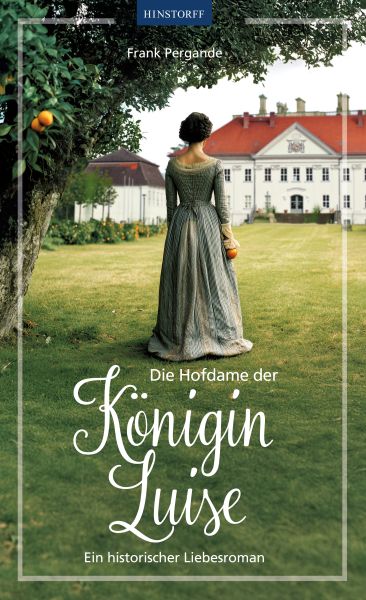 Die Hofdame der Königin Luise