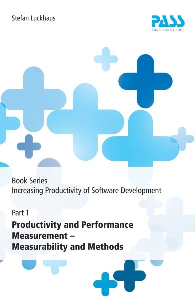 Book Series: Increasing Productivity of Software Development, Part 1: Productivity and Performance M