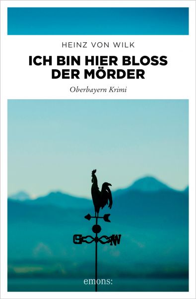 Ich bin hier bloß der Mörder