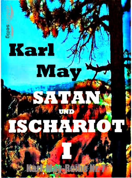 Satan und Ischariot I