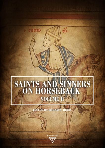 Saints and Sinners on Horseback