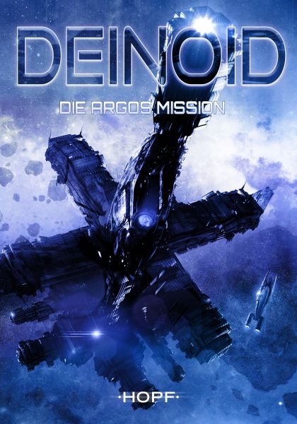 Deinoid 2: Die Argos-Mission