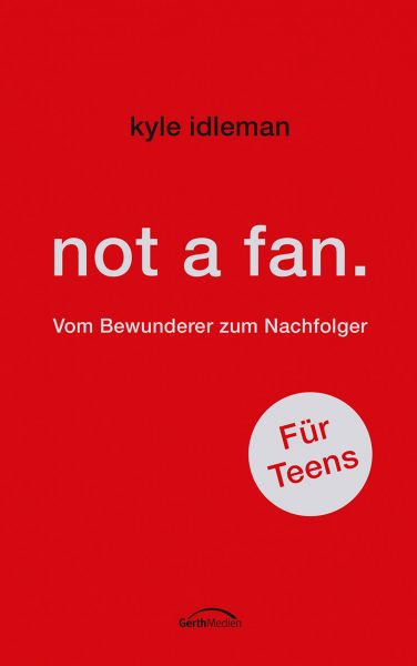 not a fan. Für Teens