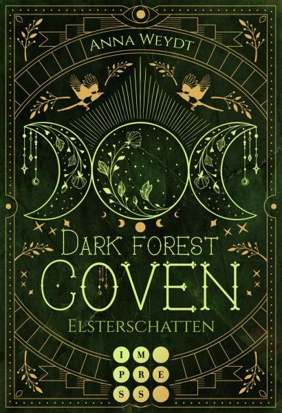 Cover Anna Weydt: Dark Forest Coven - Elsterschatten