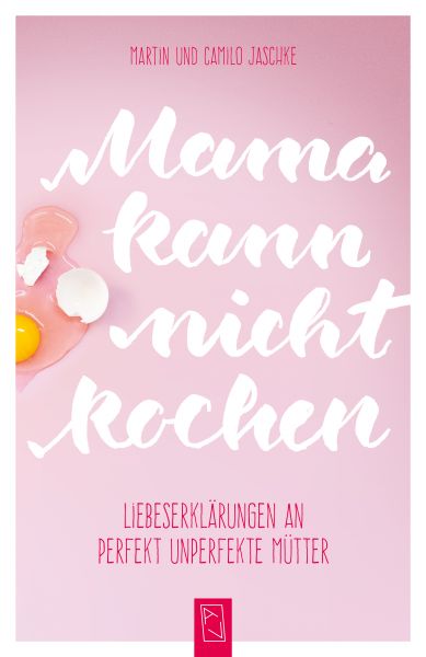 Mama kann nicht kochen