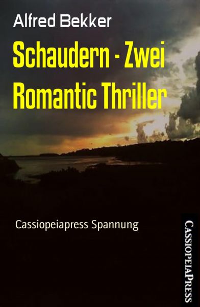 Schaudern - Zwei Romantic Thriller