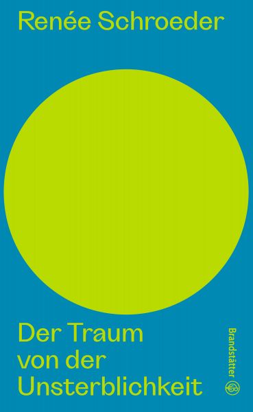Der Traum von der Unsterblichkeit