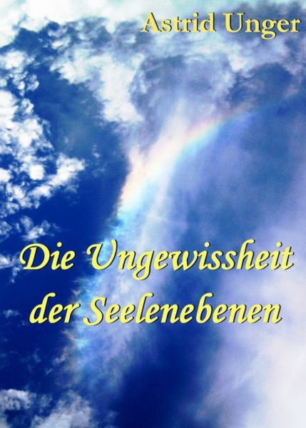 Die Ungewissheit der Seelenebenen