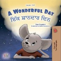 A wonderful Day ਇੱਕ ਸ਼ਾਨਦਾਰ ਦਿਨ