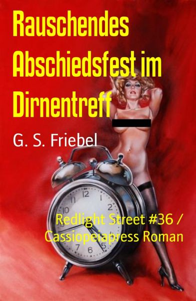 Rauschendes Abschiedsfest im Dirnentreff