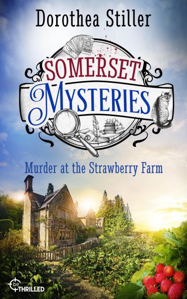 Somerset Mysteries - Murder at the Strawberry Farm