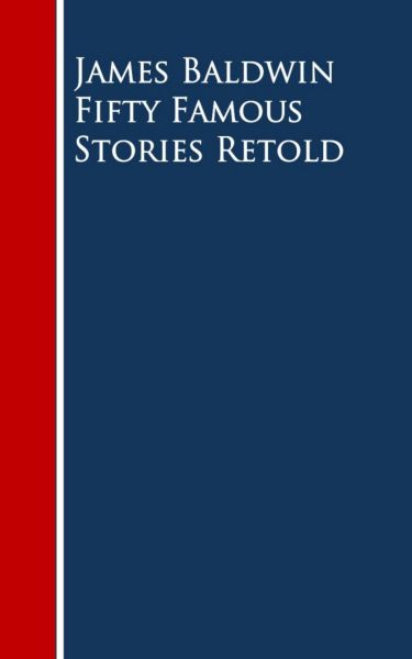 Fifty Famous Stories Retold