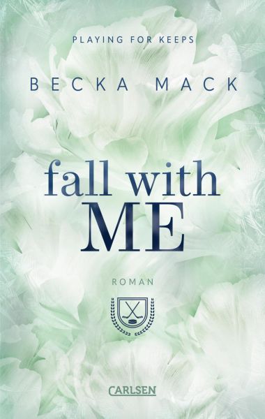 Fall With Me (Playing for Keeps 4)