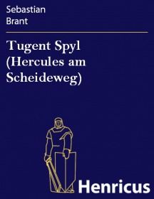 Tugent Spyl (Hercules am Scheideweg)