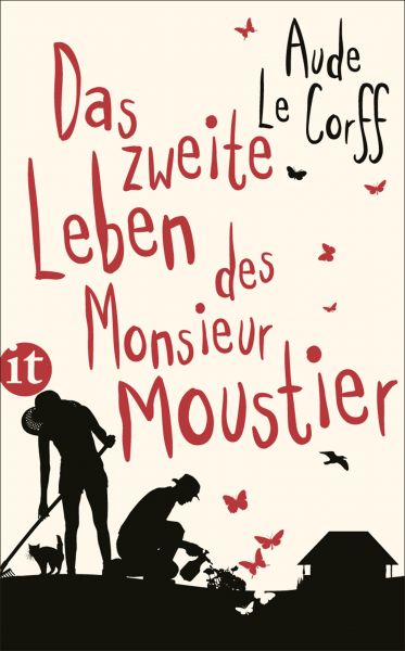 Das zweite Leben des Monsieur Moustier