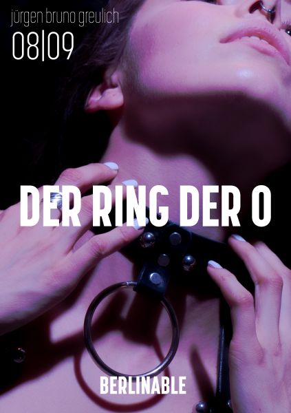 Der Ring der O. Sklavin aus Leidenschaft - Folge 8