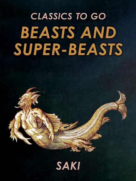 Beasts and Super-Beasts