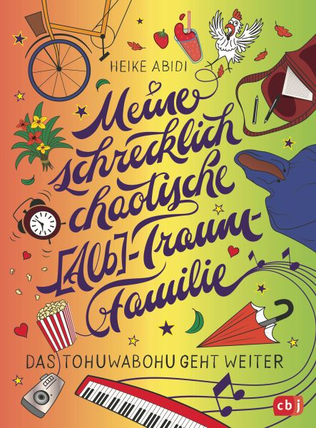 Meine schrecklich chaotische (Alb-)Traumfamilie