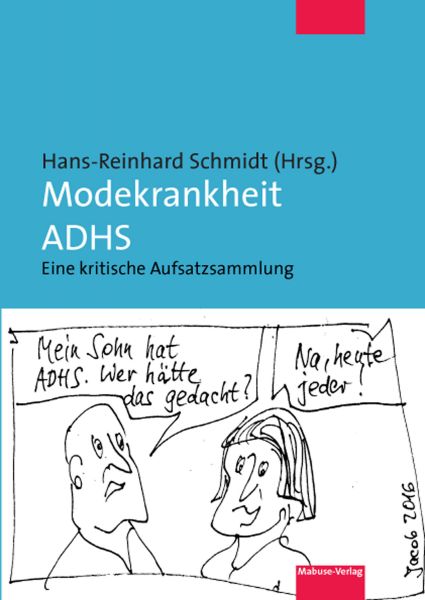 Modekrankheit ADHS