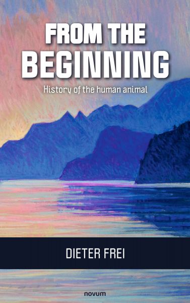 From the beginning